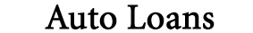 Auto Loans