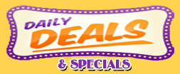 Click Here For Daily Deals & Specials!!!